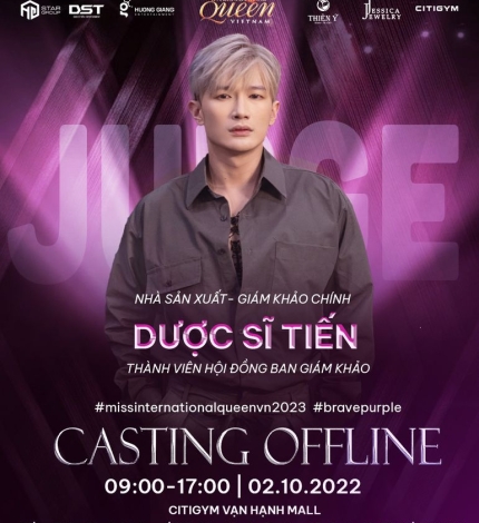 HOT: DƯỢC SĨ TIẾN - GIÁM KHẢO QUYỀN LỰC TẠI BUỔI CASTING OFFLINE MIQVN 2023